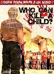 Who Can Kill a Child?