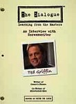 The Dialogue: Ted Griffin