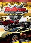 Bullrun: Wild West Run: Cops, Cars and Superstars