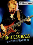 Fretless Bass with Tony Franklin