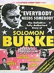 Solomon Burke: Everybody Needs Somebody