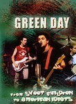 Green Day: From Sweet Children to American Idiots (2-Disc Series)