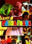 More Passa Passa