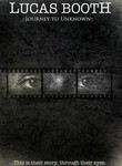 Lucas Booth: Journey to the Unknown