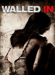 Walled In poster