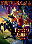 Futurama: Bender's Game