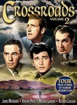 Crossroads: Vol. 2