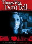 Things You Don't Tell...