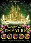 Shelley Duvall's Faerie Tale Theatre: The Complete Series