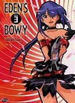 Eden's Bowy