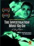 The Investigation Must Go On