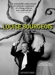 Louise Bourgeois: The Spider, the Mistress and the Tangerine
