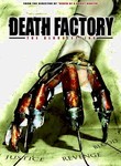The Death Factory: Bloodletting