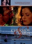 Chekhov & Maria
