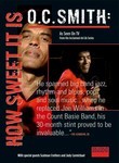 O.C. Smith: How Sweet It Is