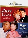 Lucy Gets Lucky / Three for Two