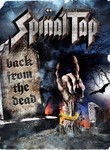 Spinal Tap: Back from the Dead