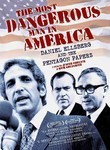 The Most Dangerous Man in America: Daniel Ellsberg and the Pentagon Papers