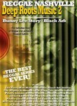 Deep Roots Music 2: Bunny Lee Story / Black Ark