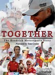 Together: The Hendrick Motorsports Story