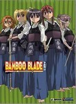 Bamboo Blade: Part 1