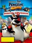 The Penguins of Madagascar: Operation: DVD Premiere!