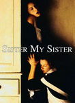 Sister My Sister