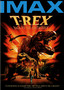 T-Rex: Back to the Cretaceous: IMAX