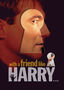 With a Friend Like Harry