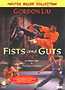 Fists and Guts