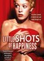 Little Shots of Happiness