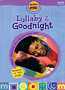 Lullaby & Goodnight