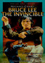 Bruce Lee: The Invincible