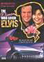 The Woman Who Loved Elvis