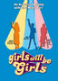 Girls Will Be Girls