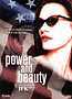 Power and Beauty