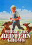 Where the Red Fern Grows