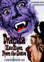 Dracula Has Risen from the Grave
