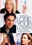How to Lose Your Lover