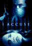 I Accuse