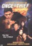 Once a Thief: Brother Against Brother