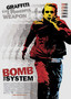 Bomb the System