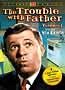 The Trouble with Father