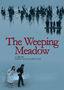 The Weeping Meadow