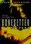 The Bonesetter Returns / Final Curtain