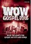 WOW Gospel 2006
