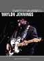 Waylon Jennings: Live from Austin, TX