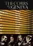 The Corrs: Live in Geneva