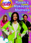 That's So Raven: Raven's Makeover Madness