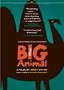 The Big Animal